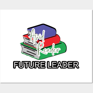 Avid Reader, Future Leader Posters and Art